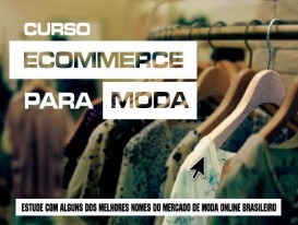 Curso de E-commerce no Segmento de Moda